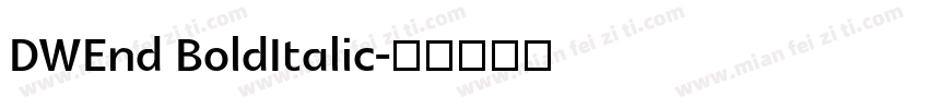 DWEnd BoldItalic字体转换